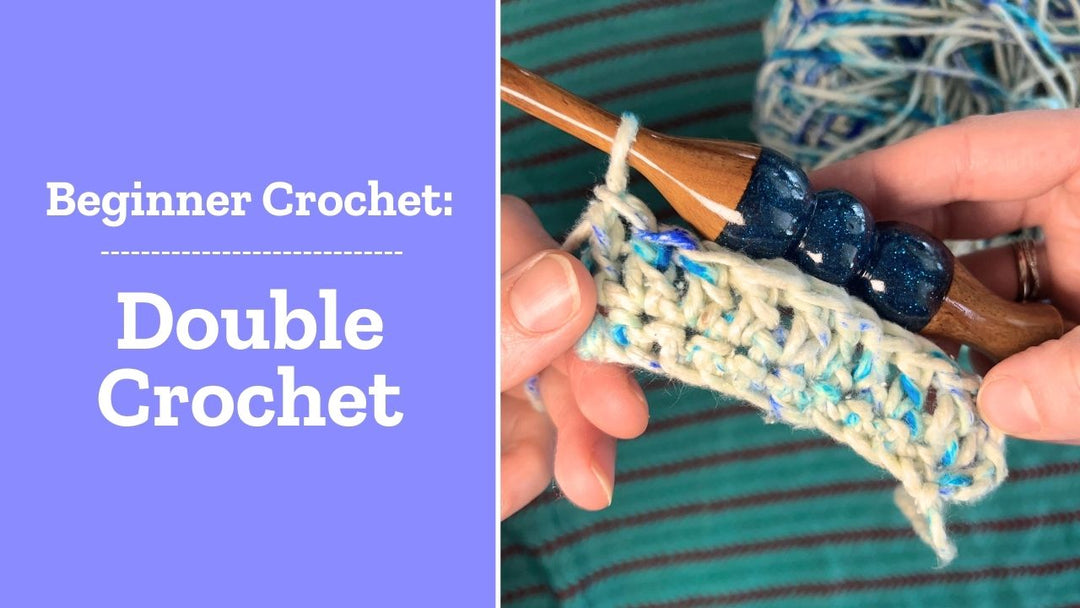 Beginner Crochet: Double Crochet