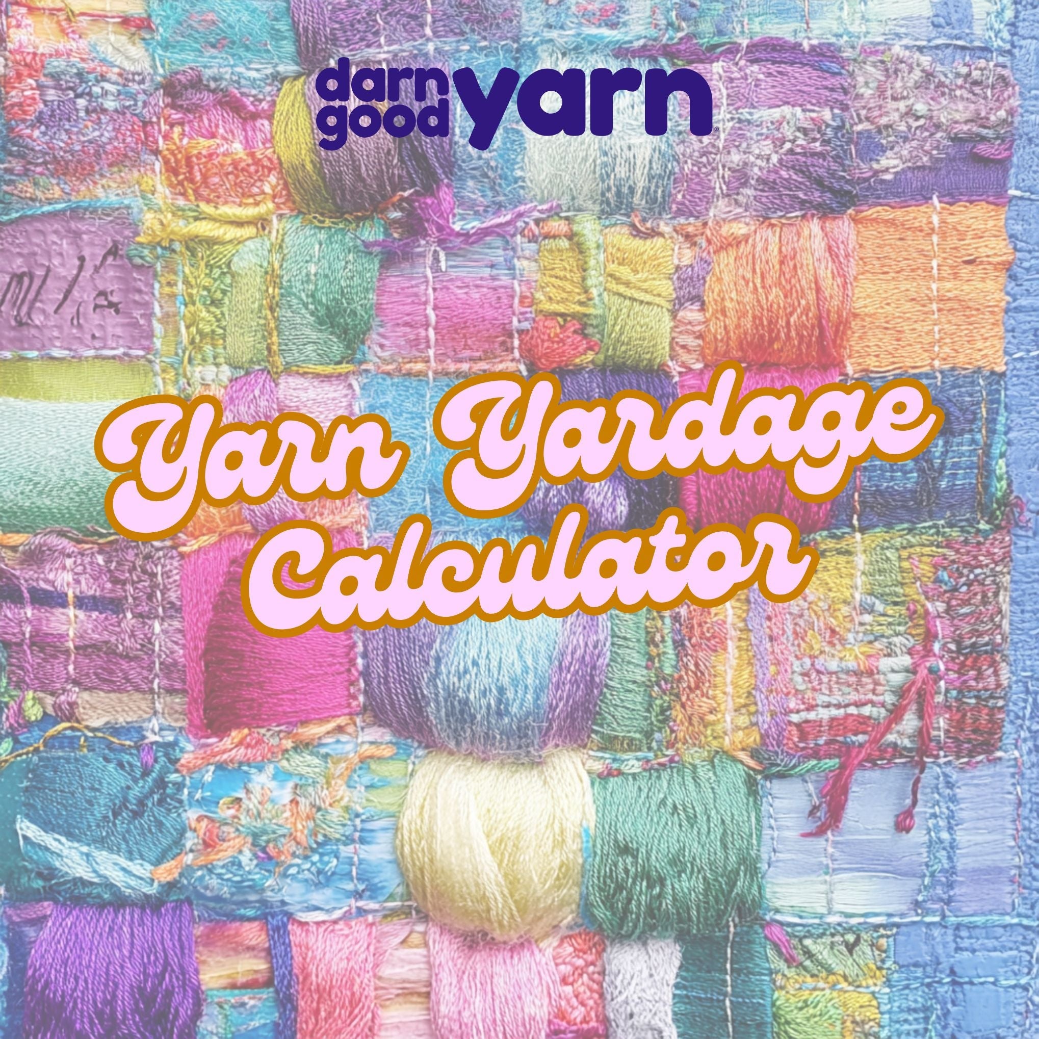 Yarn Yardage Calculator